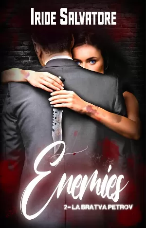 La Bratva Petrov, Tome 2 : Enemies